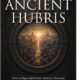 Patrick Westfall’s “The Ancient Hubris” Reads Scripture as One Continuous Story About Authority and Truth