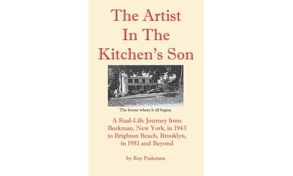 Roy Podorson’s New Memoir Traces a Childhood Shaped by His Artist Father in Post-War New York