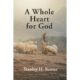 Stanley H. Koster’s New Book Examines What ‘Loving God Completely’ Actually Requires